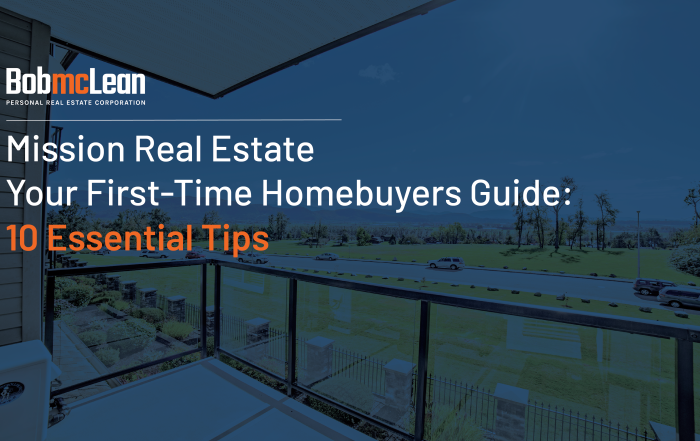 First-Time Home Buyers Fraser Valley checklist covering 10 essential tips, budget, and inspection.